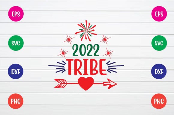 2022 Tribe Svg: Graphics & Crafts for Makers