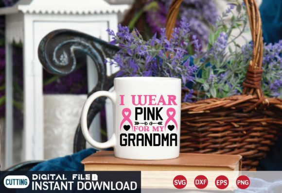 I Wear Pink for My Grandma SVG: Graphics & Crafts Review