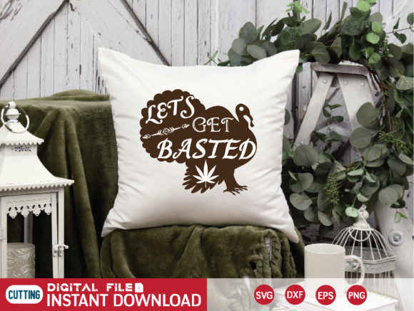 LETS GET BASTED SVG: Graphics & Crafts Asset Review