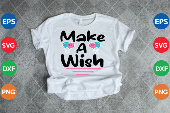 Make a Wish SVG: Graphics & Crafts Asset Review