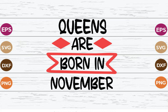 Queens Are Born in November: Graphics & Crafts Review