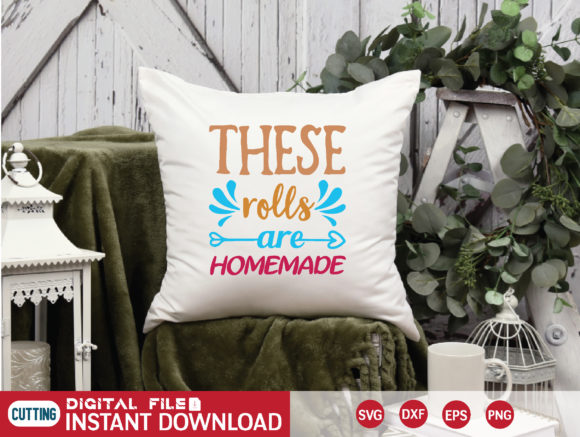 THESE Rolls Are HOMEMADE SVG: Graphics & Crafts Review